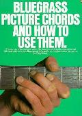Bluegrass Picture Chords & How To Use Th