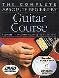 Complete Absolute Beginners Guitar Course With 2 CDs & Pull Out Chart & DVD