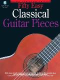 50 Easy Classical Guitar Pieces