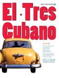 El Tres Cubano a Unique Introduction to Playing & Understanding this Traditional Cuban Instrument