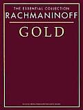 Rachmaninoff Gold The Essential Collection
