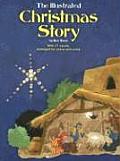 Illustrated Christmas Story With 21 Carols Arranged for Piano & Voice