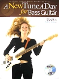 New Tune a Day for Bass Guitar Book 1 With CD