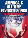 Americas All Time Favorite Songs for God & Country