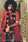 Frank Zappa Companion Four Decades Of