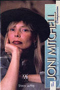 Joni Mitchell Companion Four Decades Of Commentary