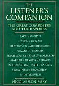 Listeners Companion The Great Composers & Their Works