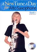 New Tune a Day for Alto Saxophone Book 1 With CD