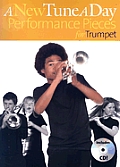 New Tune a Day Performance Pieces for Trumpet With CD