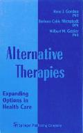 Alternative Therapies: Focus on Patient/Client Services