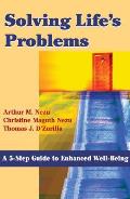 Solving Life's Problems: A 5-Step Guide to Enhanced Well-Being