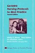 Geriatric Nursing Protocols for Best Practice (Springer Series on Geriatric Nursing)