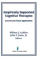 Empirically Supported Cognitive Therapies: Current and Future Applications
