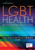 LGBT Health: Meeting the Needs of Gender and Sexual Minorities