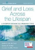 Grief & Loss Across the Lifespan A Biopsychosocial Perspective