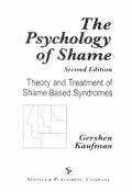 Psychology Of Shame Theory & Treatme 2nd Edition