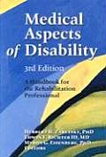Medical Aspects of Disability: A Handbook for the Rehabilitation Professional