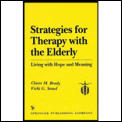 Strategies For Therapy With The Elderly
