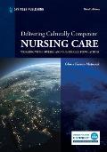 Delivering Culturally Competent Nursing Care: Working with Diverse and Vulnerable Populations