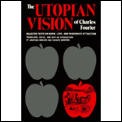 Utopian Vision Of Charles Fourier
