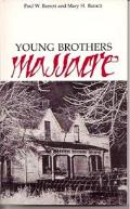 Young Brothers Massacre: Volume 1