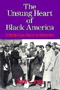 Unsung Heart Of Black America A Middle C