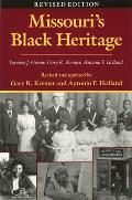 Missouri's Black Heritage, Revised Edition: Volume 1