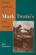 Persona and Humor in Mark Twain's Early Writings, 1
