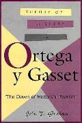 Theory Of History In Ortega Y Gasset The