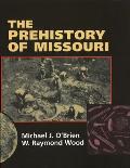 The Prehistory of Missouri, 1
