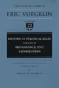 History of Political Ideas, Volume 4 (Cw22): Renaissance and Reformation Volume 22