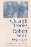 Cleanth Brooks and Robert Penn Warren, 1: A Literary Correspondence