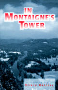 In Montaignes Tower