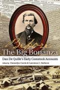 Before the Big Bonanza: Dan de Quille's Early Comstock Accounts