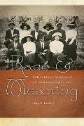 Race and Meaning: The African American Experience in Missouri Volume 1