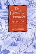 Histories of the American Frontier Series||||The Canadian Frontier, 1534-1760