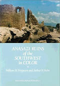 Anasazi Ruins Of The Southwest In Color