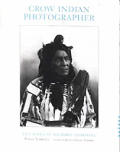Crow Indian Photographer Throssel