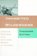 New American West Series||||Inhabited Wilderness