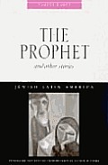 Jewish Latin America Series||||The Prophet and Other Stories