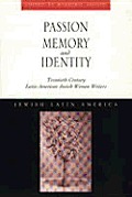 Jewish Latin America Series||||Passion, Memory and Identity