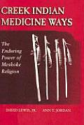 Creek Indian Medicine Ways