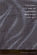 The Legal Culture of Northern New Spain