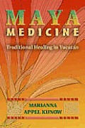 Maya Medicine