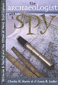 Archaeologist Was a Spy Sylvanus G Morley & the Office of Naval Intelligence