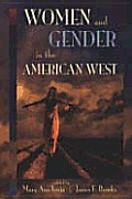 Women and Gender in the American West