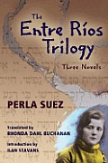 Jewish Latin America Series||||The Entre Ríos Trilogy