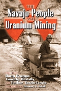 Navajo People & Uranium Mining