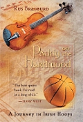 Paddy on the Hardwood A Journey in Irish Hoops