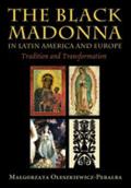 The Black Madonna in Latin America and Europe